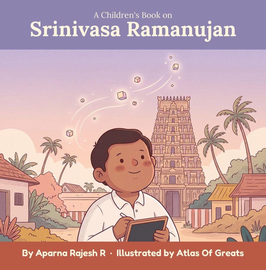 Cover: A Children's Book on Srinivasa Ramanujan